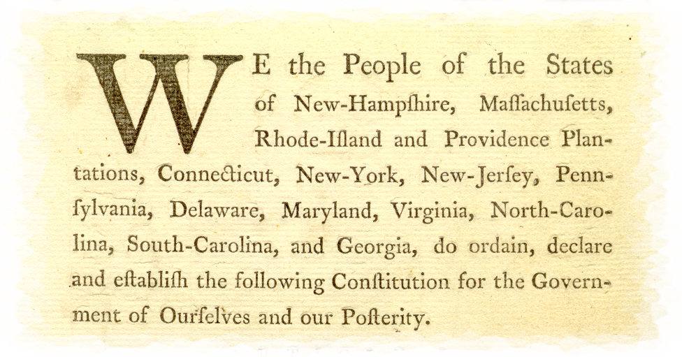 18th Century Printed page with an early draft of the preamble of the constitution